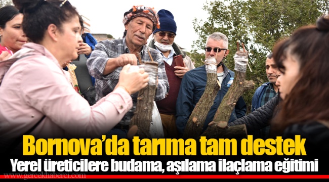Bornova’da tarıma tam destek