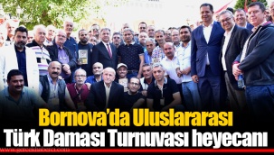Bornova’da Uluslararası Türk Daması Turnuvası heyecanı