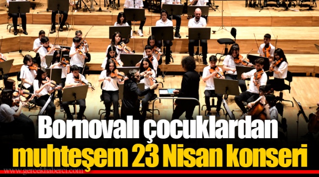 Bornovalı çocuklardan muhteşem 23 Nisan konseri