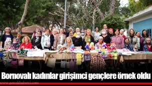 Bornovalı kadınlar girişimci gençlere örnek oldu