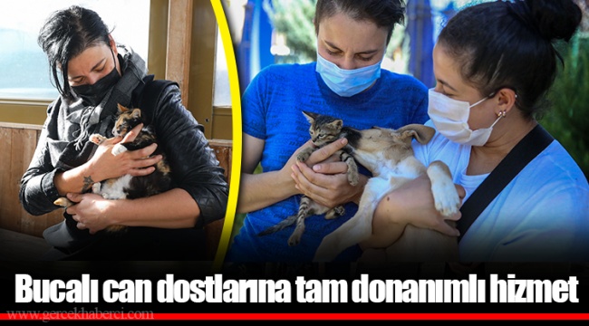 Bucalı can dostlarına tam donanımlı hizmet