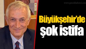 Büyükşehir’de şok istifa
