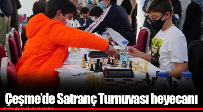 Çeşme’de Satranç Turnuvası heyecanı