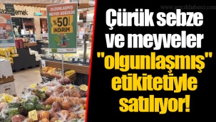 Çürük sebze ve meyveler