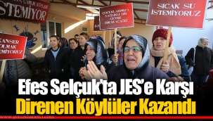 Efes Selçuk’ta JES’e Karşı Direnen Köylüler Kazandı