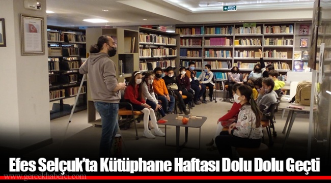 Efes Selçuk’ta Kütüphane Haftası Dolu Dolu Geçti