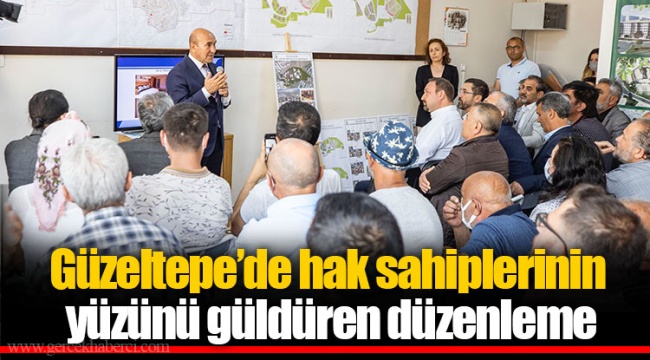 Güzeltepe’de hak sahiplerinin yüzünü güldüren düzenleme