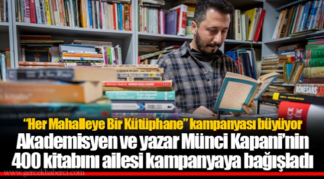 “Her Mahalleye Bir Kütüphane” kampanyası büyüyor