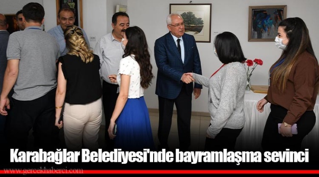 Karabağlar Belediyesi'nde bayramlaşma sevinci