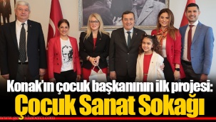 Konak'ın çocuk başkanının ilk projesi: Çocuk Sanat Sokağı