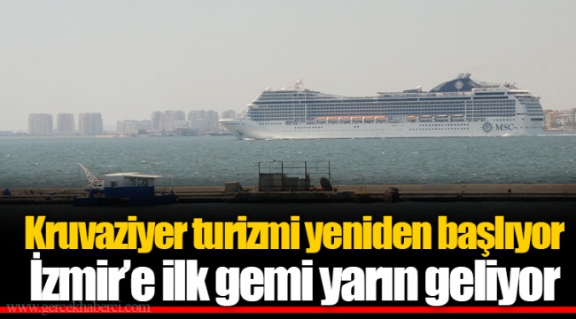 Kruvaziyer turizmi yeniden başlıyor