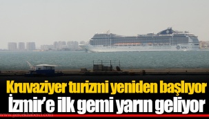 Kruvaziyer turizmi yeniden başlıyor
