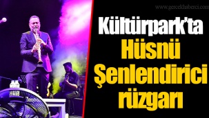 Kültürpark’ta Hüsnü Şenlendirici rüzgarı