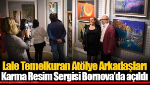 Lale Temelkuran Atölye Arkadaşları Karma Resim Sergisi Bornova’da açıldı
