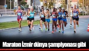 Maraton İzmir dünya şampiyonası gibi