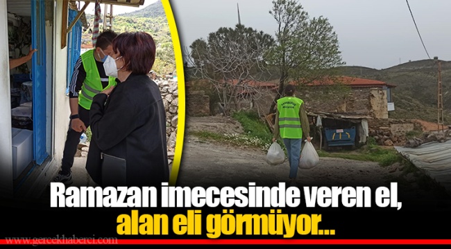 Ramazan imecesinde veren el, alan eli görmüyor…