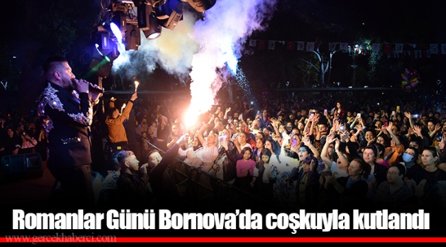 Romanlar Günü Bornova’da coşkuyla kutlandı