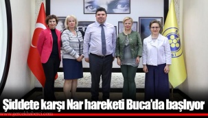 Şiddete karşı Nar hareketi Buca’da başlıyor