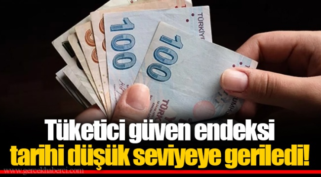 Tüketici güven endeksi tarihi düşük seviyeye geriledi!