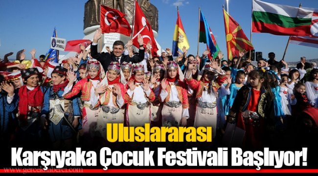 Uluslararası Karşıyaka Çocuk Festivali Başlıyor!