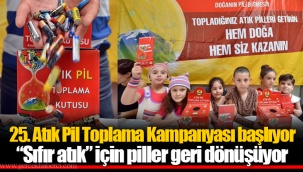 25. Atık Pil Toplama Kampanyası başlıyor “Sıfır atık” için piller geri dönüşüyor