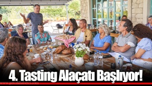 4. Tasting Alaçatı Başlıyor!