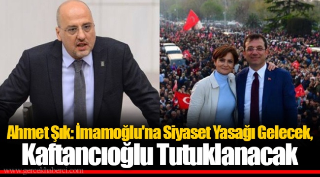 Ahmet Şık: İmamoğlu'na Siyaset Yasağı Gelecek, Kaftancıoğlu Tutuklanacak