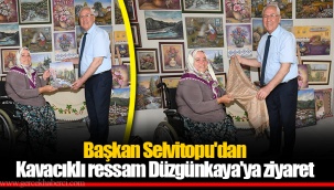 Başkan Selvitopu'dan Kavacıklı ressam Düzgünkaya'ya ziyaret