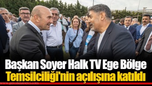 Başkan Soyer Halk TV Ege Bölge Temsilciliği'nin açılışına katıldı
