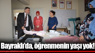 Bayraklı’da, öğrenmenin yaşı yok!