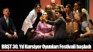 BBŞT 30. Yıl Kursiyer Oyunları Festivali başladı