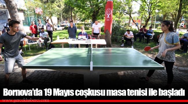 Bornova’da 19 Mayıs coşkusu masa tenisi ile başladı