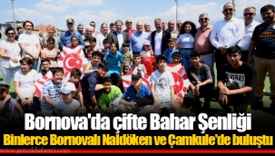Bornova'da çifte Bahar Şenliği