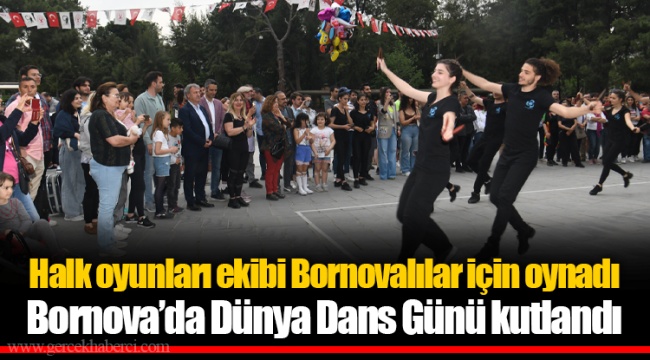 Bornova’da Dünya Dans Günü kutlandı