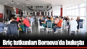 Briç tutkunları Bornova’da buluştu