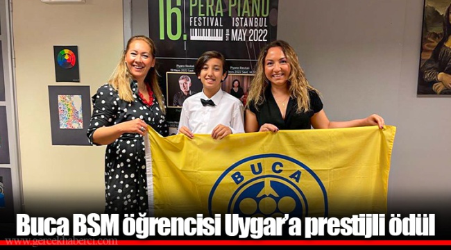 Buca BSM öğrencisi Uygar’a prestijli ödül