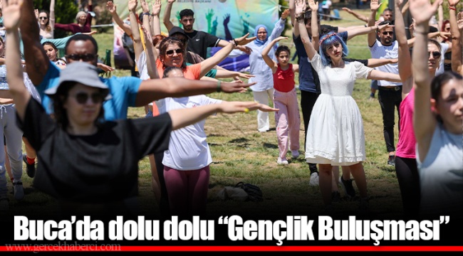 Buca’da dolu dolu “Gençlik Buluşması”