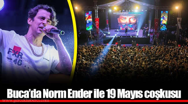 Buca’da Norm Ender ile 19 Mayıs coşkusu