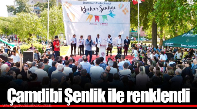 Çamdibi Şenlik ile renklendi