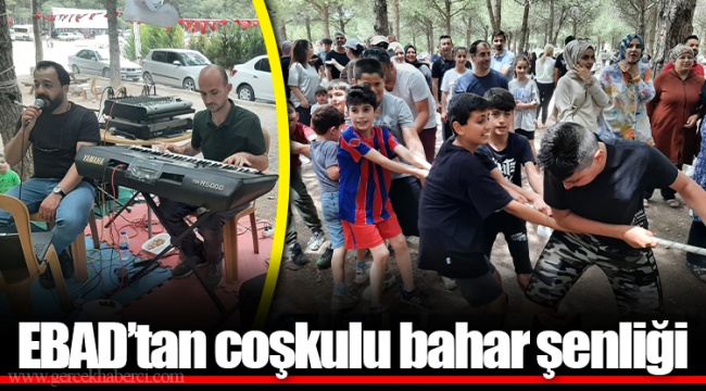 EBAD’tan coşkulu bahar şenliği