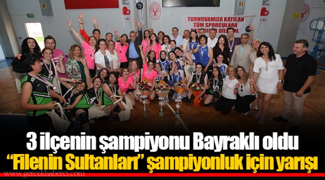 “Filenin Sultanları” şampiyonluk için yarışı