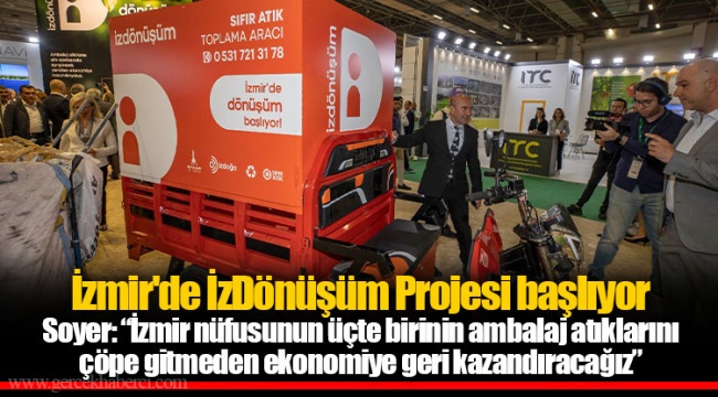 İzmir'de İzDönüşüm Projesi başlıyor