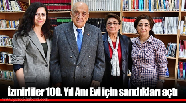 İzmirliler 100. Yıl Anı Evi için sandıkları açtı