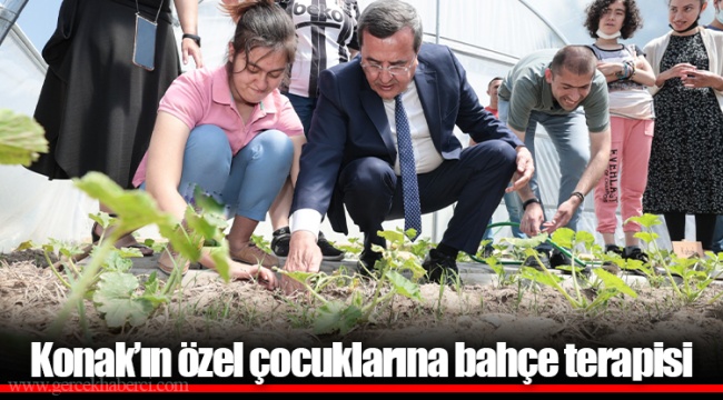 Konak’ın özel çocuklarına bahçe terapisi