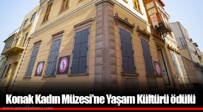 Konak Kadın Müzesi’ne Yaşam Kültürü ödülü