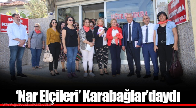 ‘Nar Elçileri’ Karabağlar’daydı