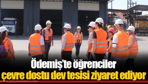 Ödemiş’te öğrenciler çevre dostu dev tesisi ziyaret ediyor