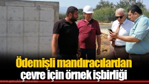 Ödemişli mandıracılardan çevre için örnek işbirliği