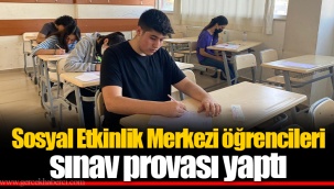 Sosyal Etkinlik Merkezi öğrencileri sınav provası yaptı