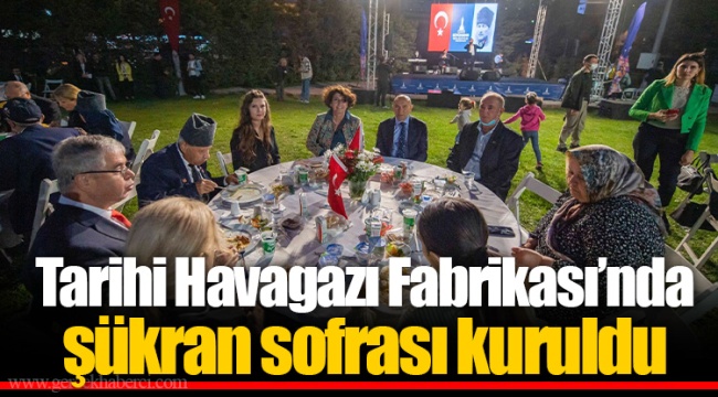 Tarihi Havagazı Fabrikası’nda şükran sofrası kuruldu